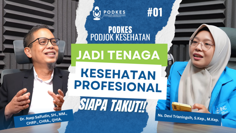 PODKES Episode 1: Jadi Tenaga Kesehatan Profesional, Siapa Takut? | STIKes Pertamedika